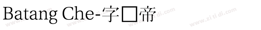 Batang Che字体转换